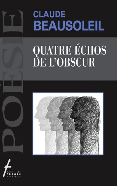 Quatre échos de l'obscur