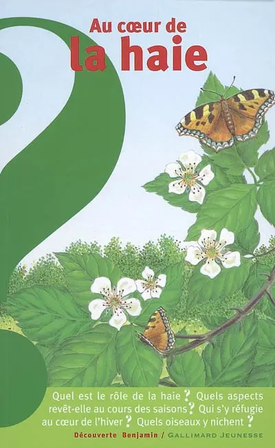 Au coeur de la haie