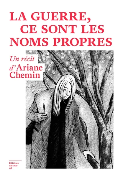 La guerre, ce sont les noms propres