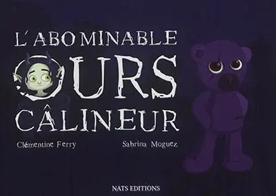 L'abominable ours câlineur