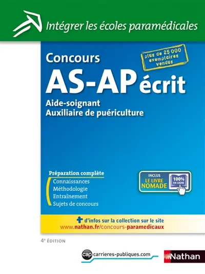 Concours AS-AP : aide-soignant, auxiliaire de puériculture : écrit