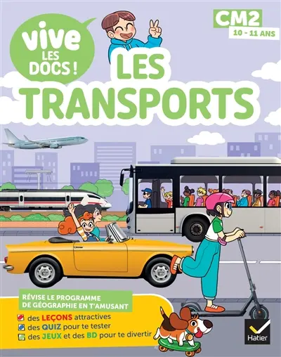 Les transports : CM2, 10-11 ans