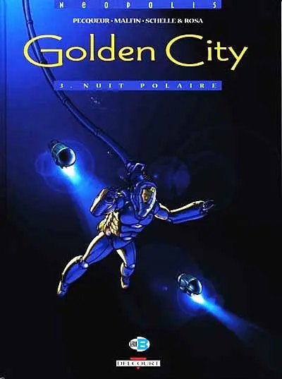 Golden City : tomes 1 à 3