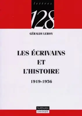 Les écrivains et l'histoire : 1919-1956