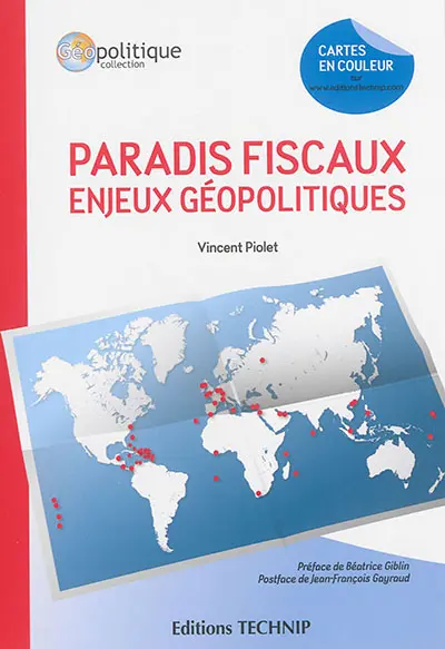 Paradis fiscaux : enjeux géopolitiques