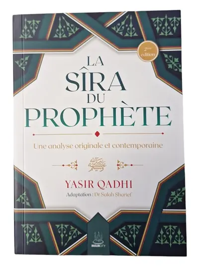 La Sîra du Prophète : une analyse originale et contemporaine