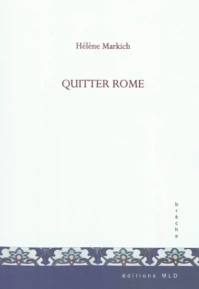Quitter Rome