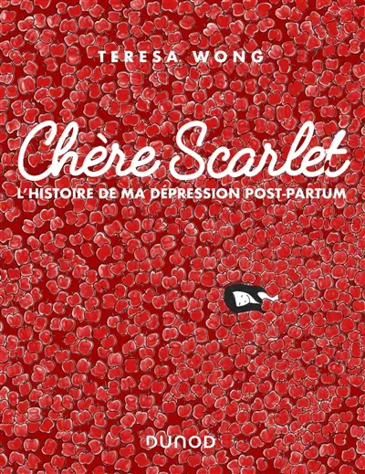 Chère Scarlet : l'histoire de ma dépression post-partum