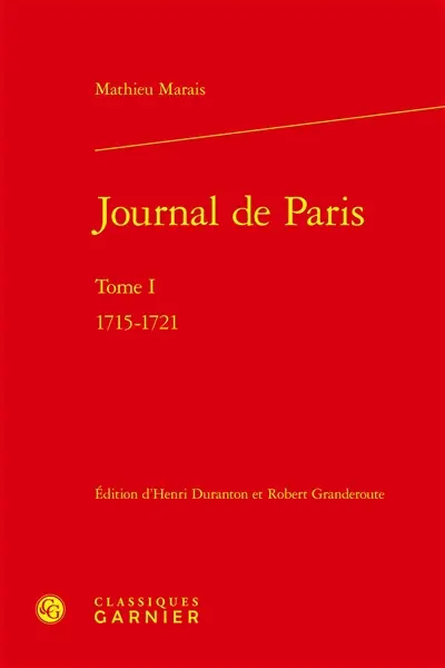 Journal de Paris. Vol. 1. 1715-1721