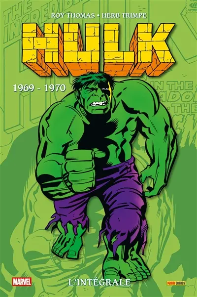 Hulk : l'intégrale. 1969-1970
