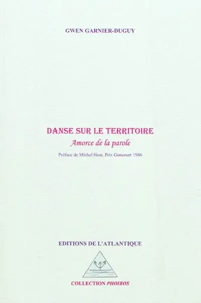 Danse sur le territoire : amorce de la parole