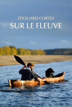 Sur le fleuve