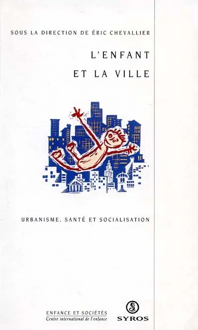 L'Enfant et la ville