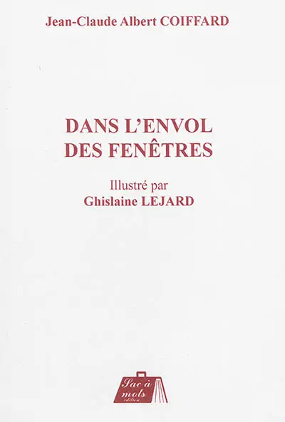 Dans l'envol des fenêtres