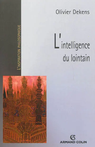 L'intelligence du lointain