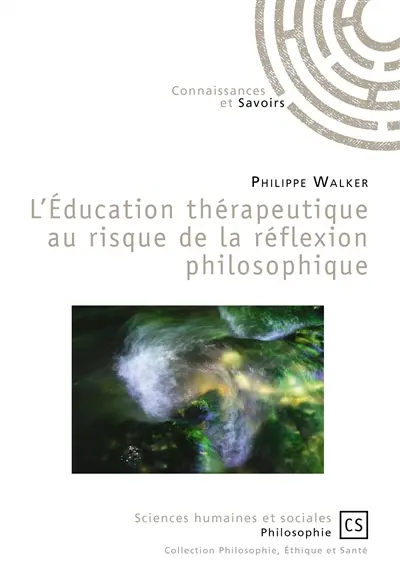 L'éducation thérapeutique au risque de la réflexion philosophique