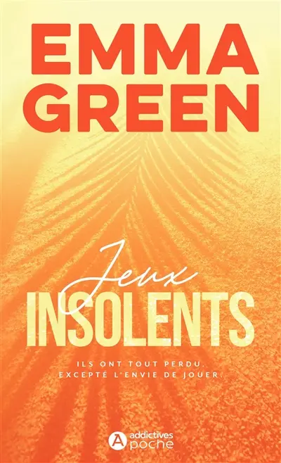 Jeux. Vol. 2. Jeux insolents