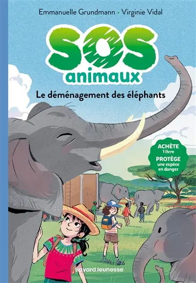 SOS animaux. Vol. 7. Le déménagement des éléphants