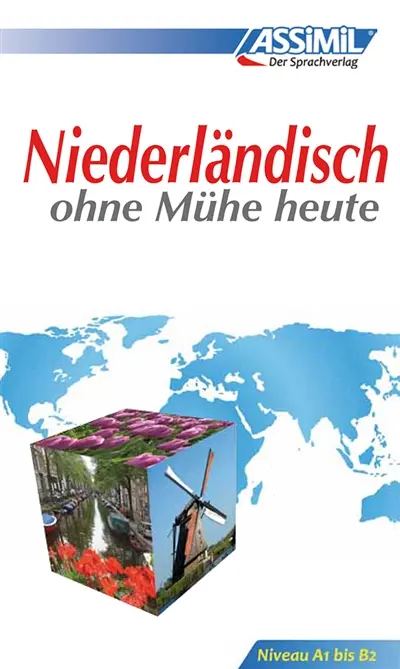 Niederländisch ohne Mühe heute