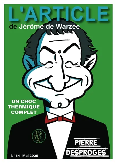 L'article, n° 54. Pierre Desproges : un choc thermique complet
