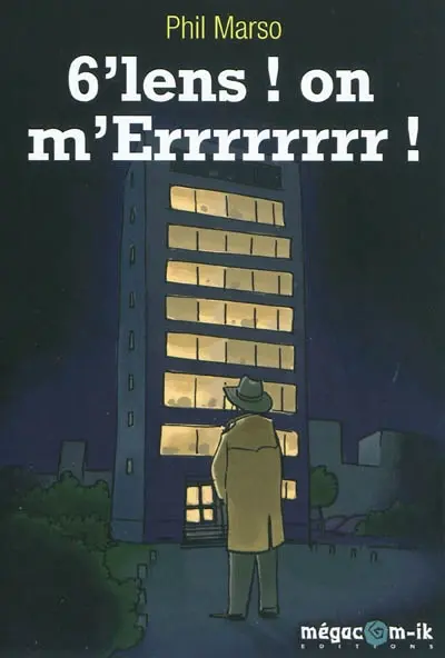 6'lens ! on m'Errrrrrrr !