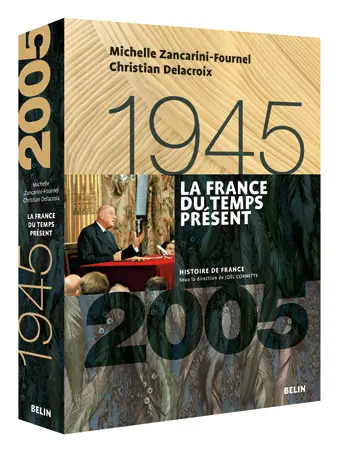 La France du temps présent : 1945-2005