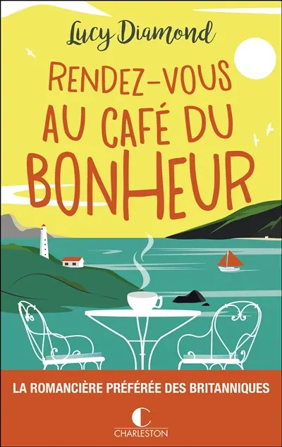 Rendez-vous au café du bonheur