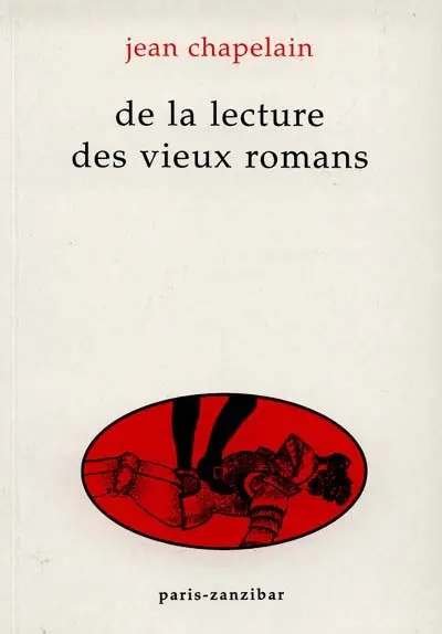 De la lecture des vieux romans