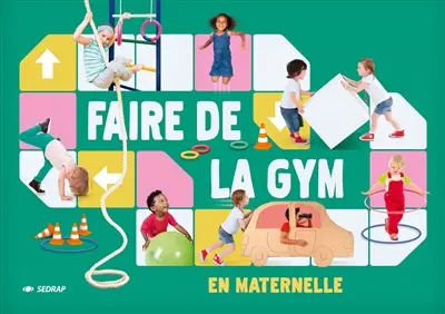 Faire de la gym en maternelle
