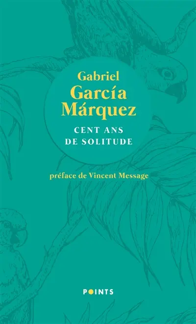Cent ans de solitude