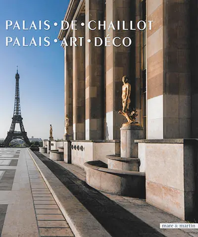 Palais de Chaillot : palais Art déco