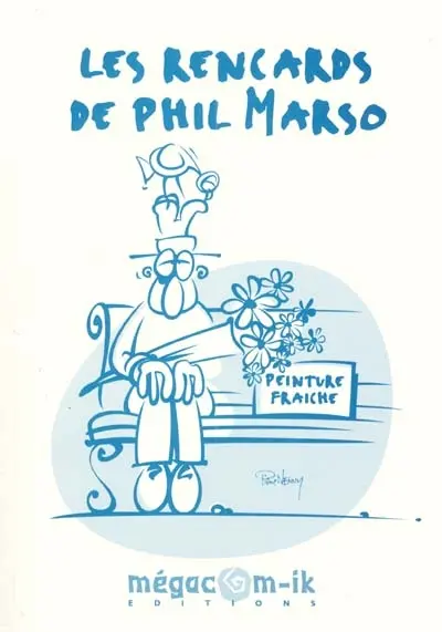 Les rencards de Phil Marso