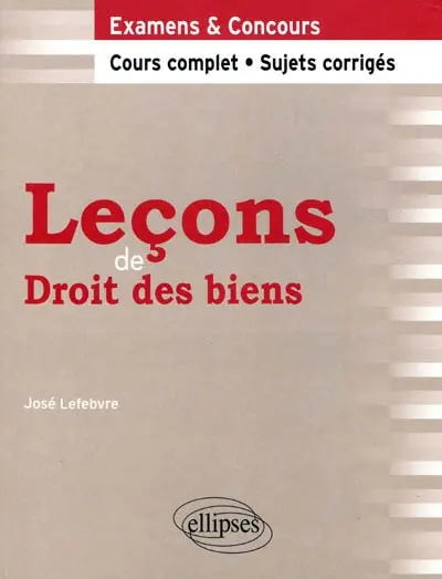 Leçons de droit des biens : examens & concours