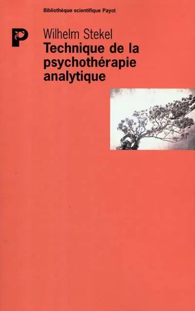 Technique de la psychothérapie analytique