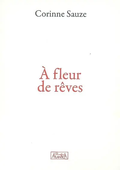 A fleur de rêves
