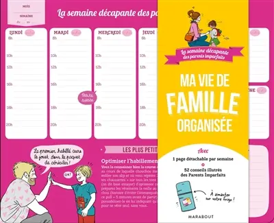 La semaine décapante des parents imparfaits : ma vie de famille organisée