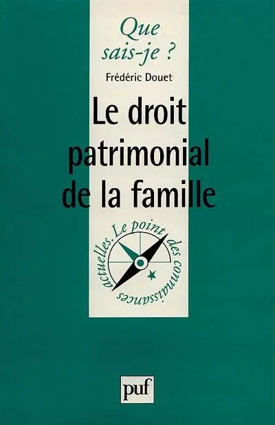 Le droit patrimonial de la famille