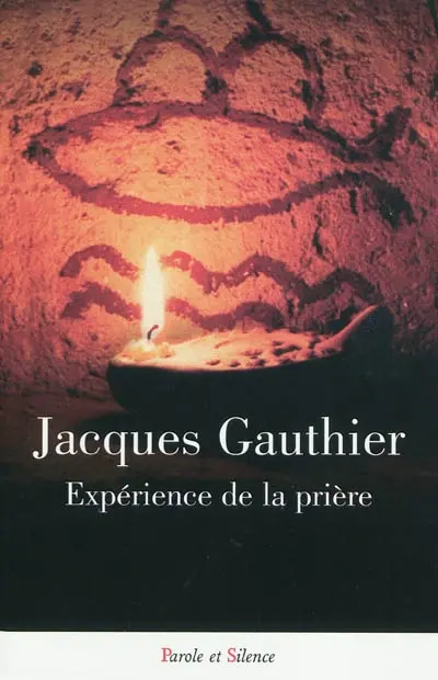 Expérience de la prière