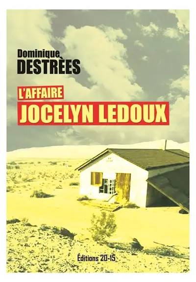 L'AFFAIRE JOCELYN LEDOUX