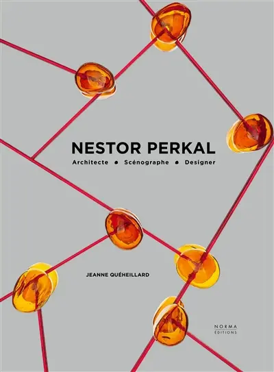 Nestor Perkal : architecte, scénographe, designer