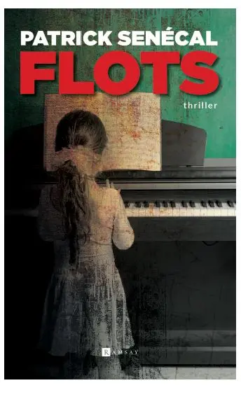 Flots : thriller