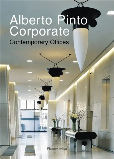 Alberto Pinto corporate : contemporary offices