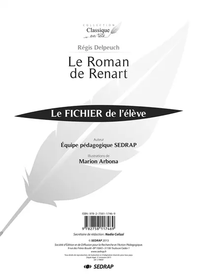 Le roman de Renart, raconté par Régis Delpeuch : le fichier de l'élève
