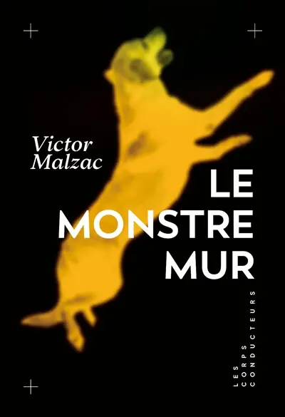 Le monstre mur