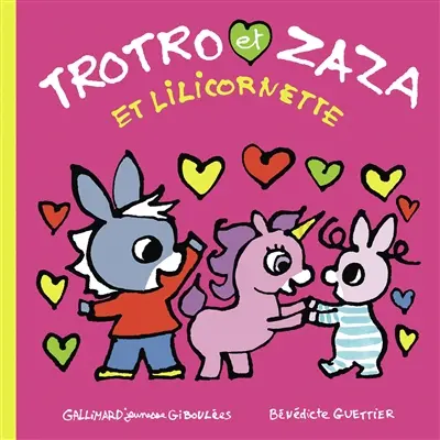 Trotro et Zaza. Vol. 40. Trotro et Zaza et Lilicornette