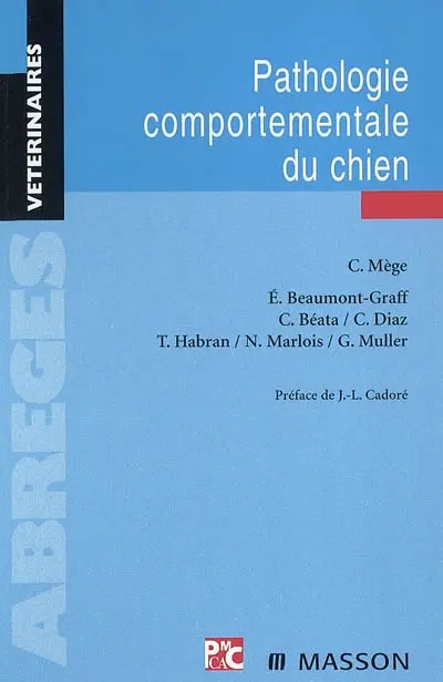 Pathologie comportementale du chien