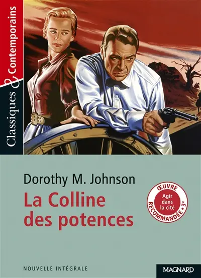 La colline des potences : nouvelle intégrale