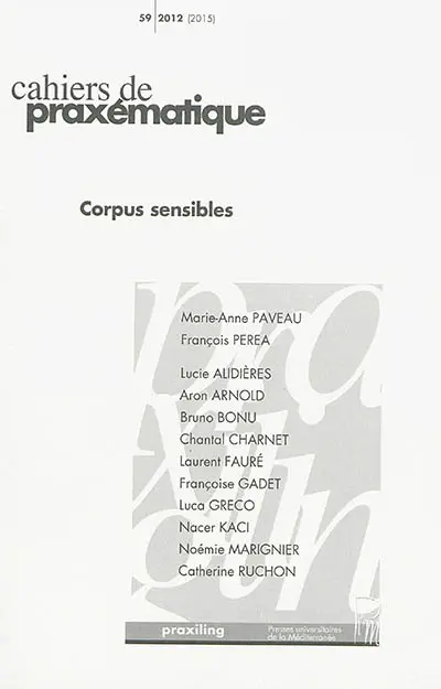 Cahiers de praxématique, n° 59. Corpus sensible