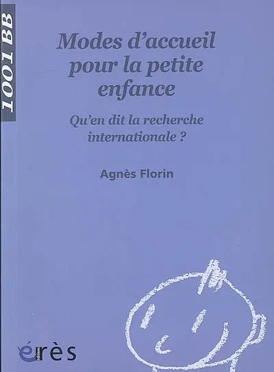 Modes d'accueil pour la petite enfance : qu'en dit la recherche internationale ?