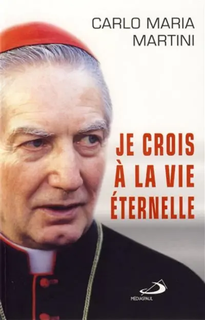 Je crois à la vie éternelle